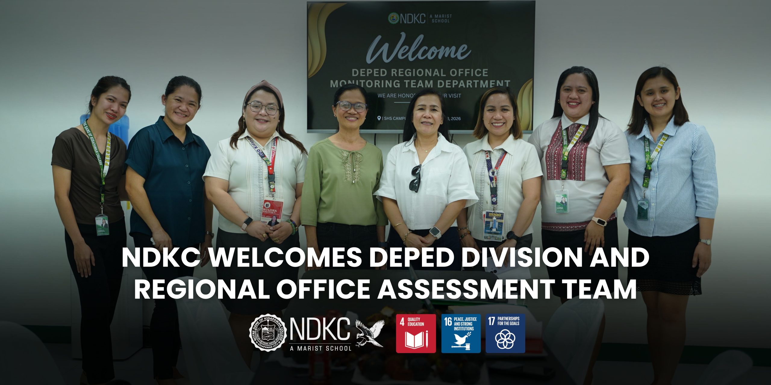 NDKC Welcomes DepEd Division and Regional Office Assessment Team